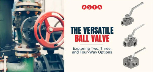 Understanding Ball Valves